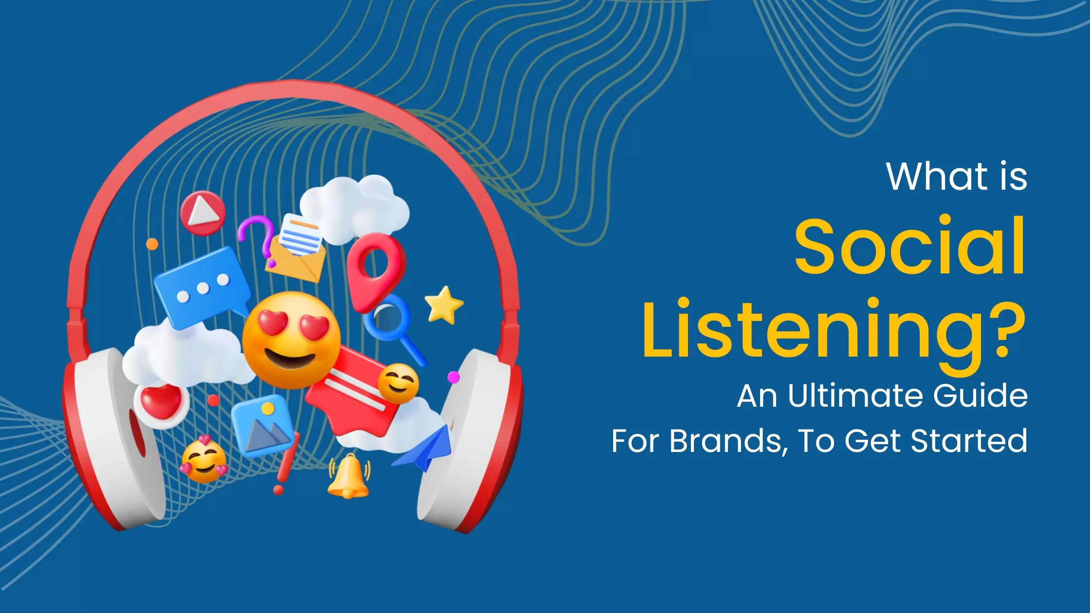  Social Listening in Digital Marketing